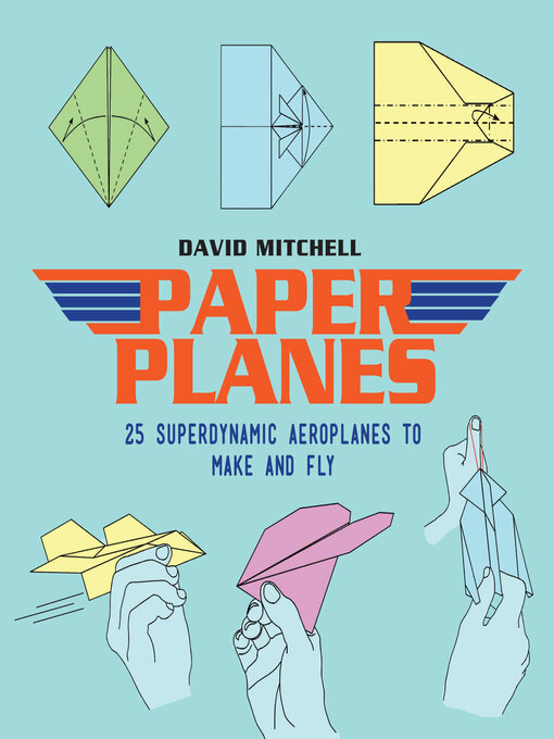 Title details for Paper Planes by David Mitchell - Available